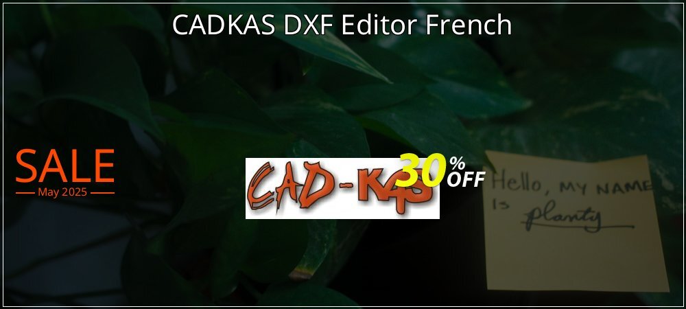CADKAS DXF Editor French coupon on Graduation 2025 promotions