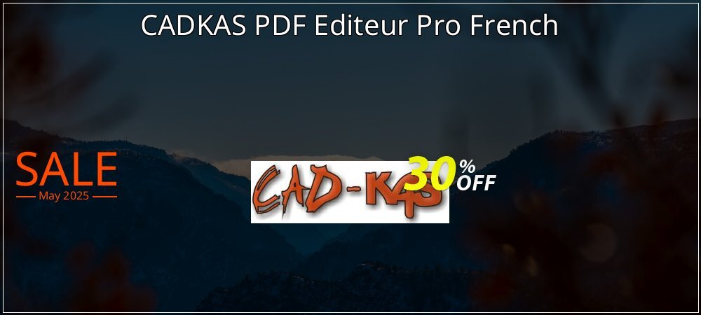 CADKAS PDF Editeur Pro French coupon on National Loyalty Day discount