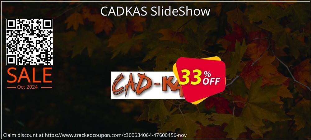 CADKAS SlideShow coupon on National Loyalty Day discounts