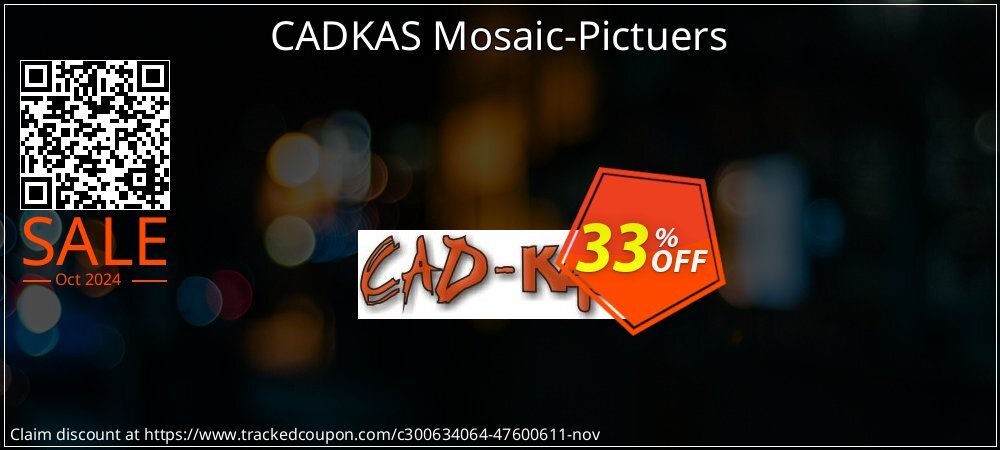 CADKAS Mosaic-Pictuers coupon on National Loyalty Day sales