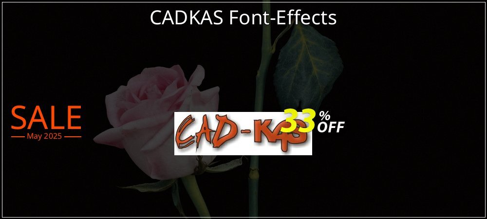 CADKAS Font-Effects coupon on World Whisky Day promotions