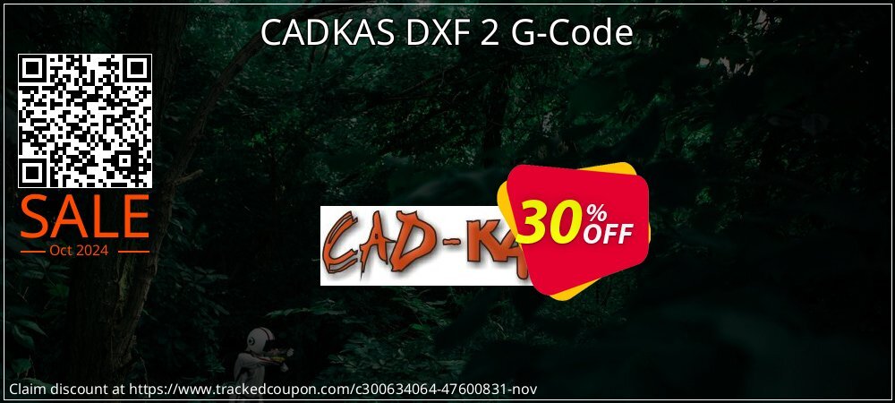 CADKAS DXF 2 G-Code coupon on National Loyalty Day offering discount