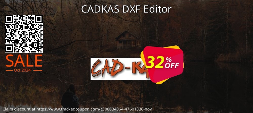 CADKAS DXF Editor coupon on National Loyalty Day offer