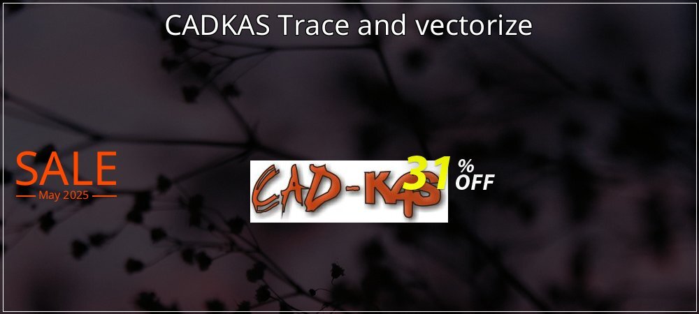 CADKAS Trace and vectorize coupon on World Whisky Day deals