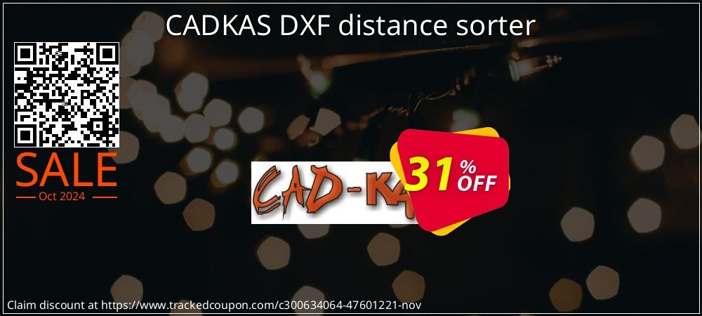 CADKAS DXF distance sorter coupon on National Loyalty Day discounts