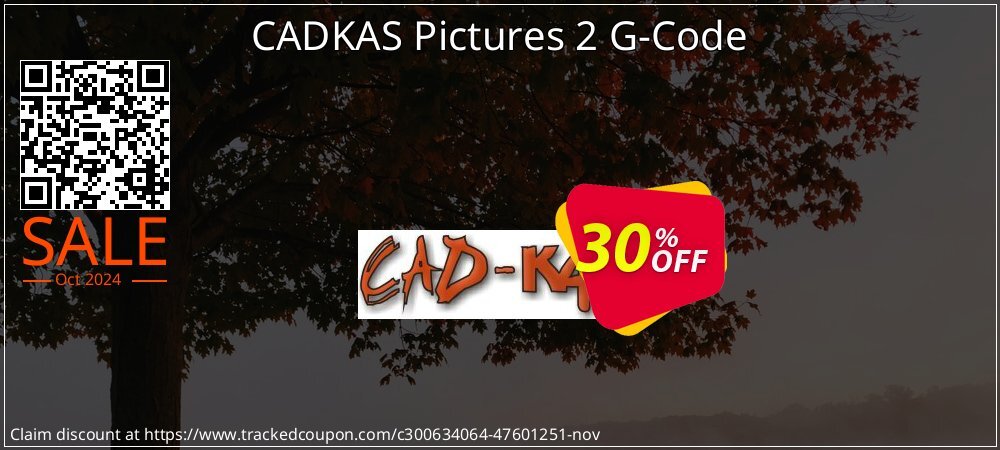 CADKAS Pictures 2 G-Code coupon on National Loyalty Day deals