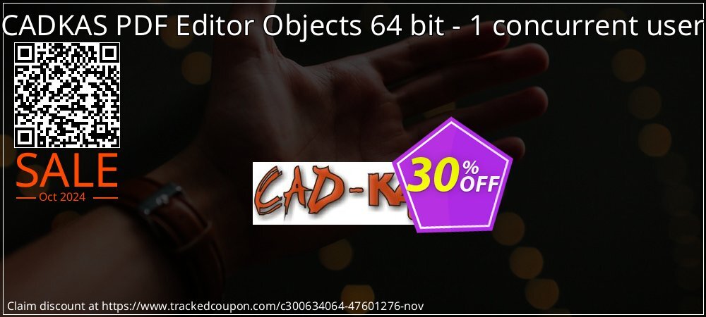CADKAS PDF Editor Objects 64 bit - 1 concurrent user coupon on National Loyalty Day promotions