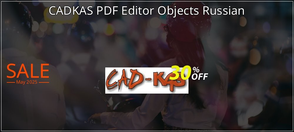 CADKAS PDF Editor Objects Russian coupon on National Loyalty Day offer
