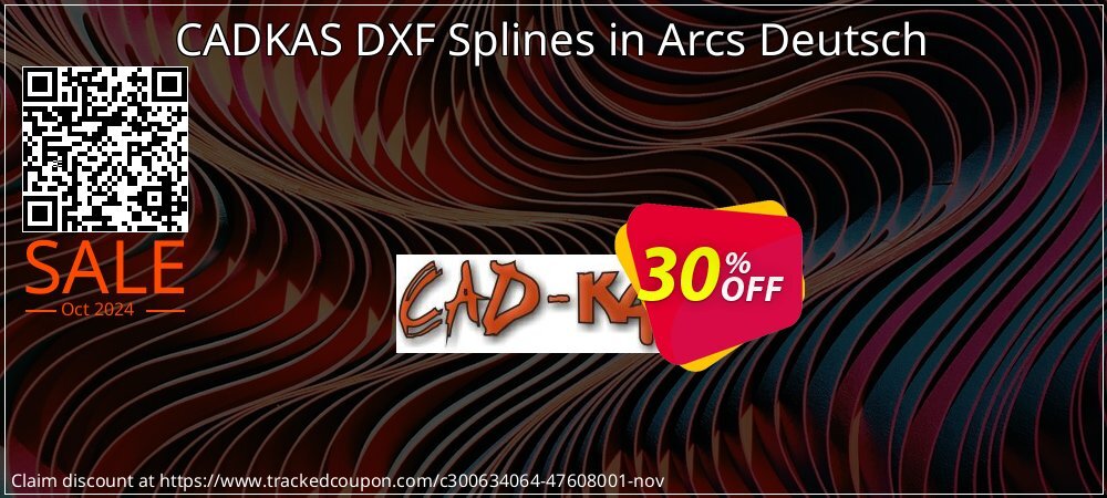 CADKAS DXF Splines in Arcs Deutsch coupon on National Loyalty Day deals