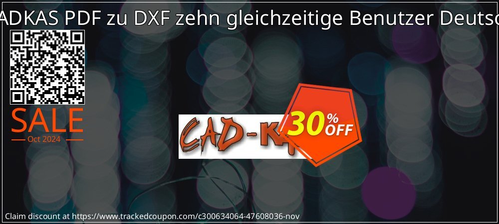 CADKAS PDF zu DXF zehn gleichzeitige Benutzer Deutsch coupon on National Loyalty Day sales