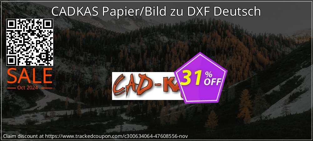 CADKAS Papier/Bild zu DXF Deutsch coupon on National Loyalty Day discounts