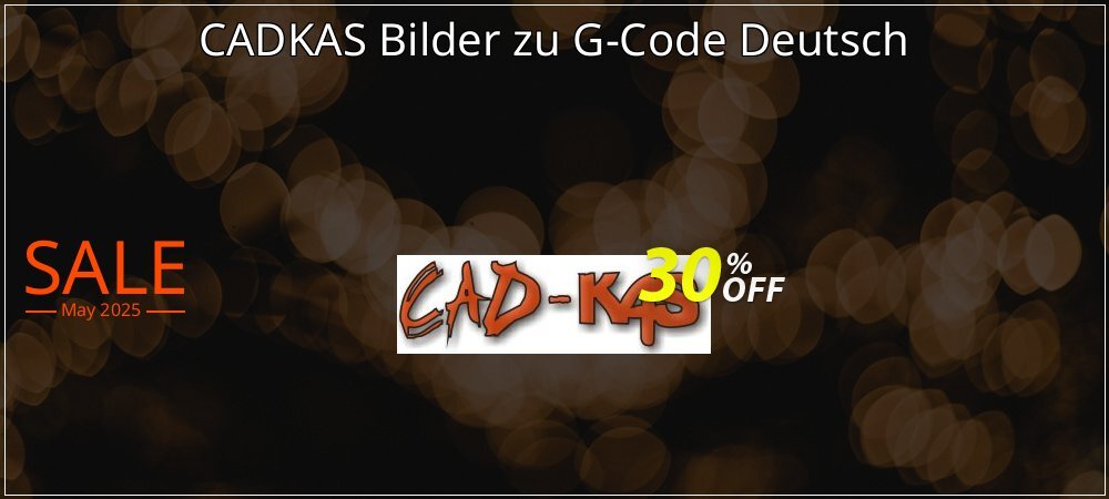 CADKAS Bilder zu G-Code Deutsch coupon on National Loyalty Day promotions