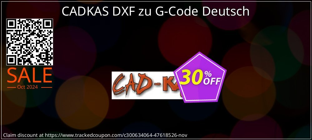 CADKAS DXF zu G-Code Deutsch coupon on National Loyalty Day offering sales