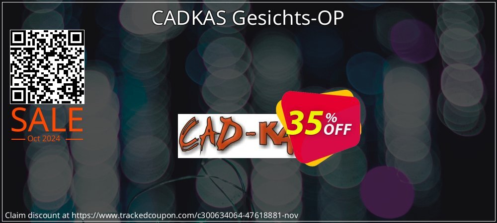 CADKAS Gesichts-OP coupon on National Loyalty Day sales