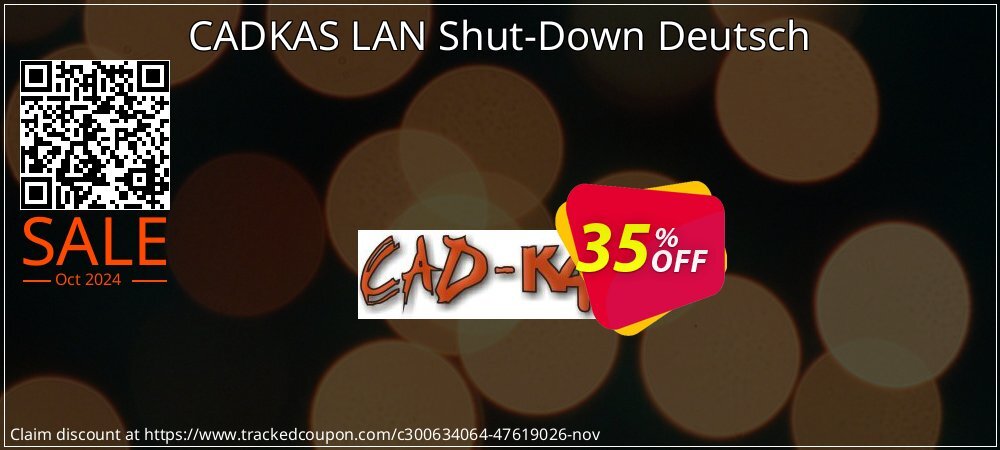 CADKAS LAN Shut-Down Deutsch coupon on National Loyalty Day deals