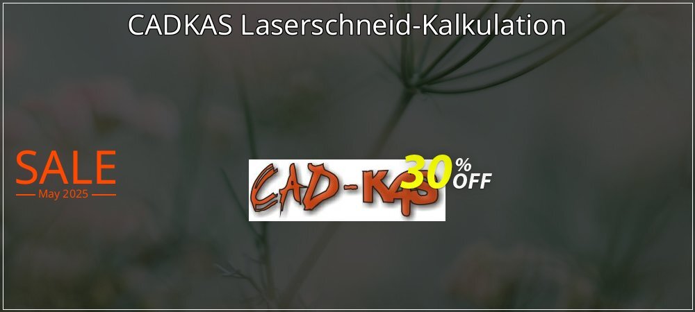 CADKAS Laserschneid-Kalkulation coupon on World Whisky Day discount