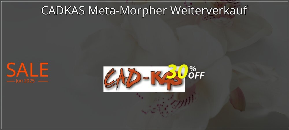 CADKAS Meta-Morpher Weiterverkauf coupon on Summer super sale