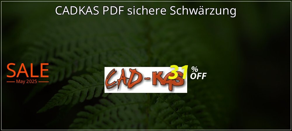 CADKAS PDF sichere Schwärzung coupon on World Whisky Day discount
