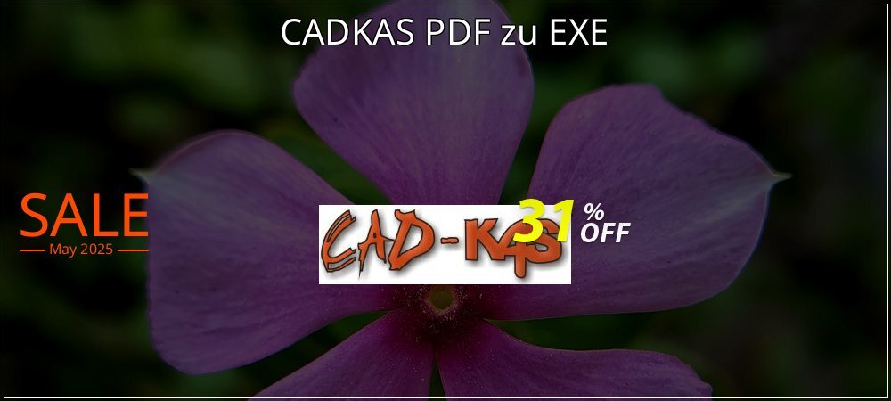CADKAS PDF zu EXE coupon on World Whisky Day offering discount