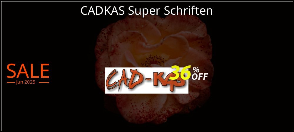 CADKAS Super Schriften coupon on World Day of Music super sale