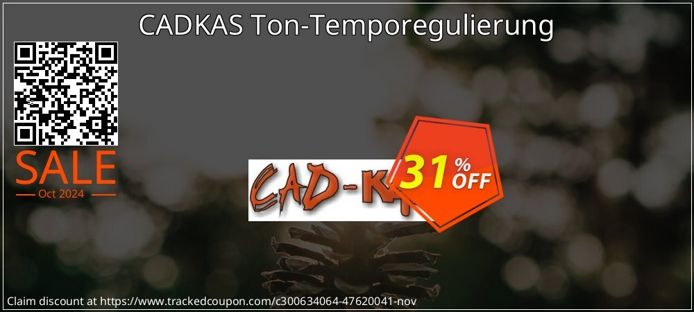 CADKAS Ton-Temporegulierung coupon on National Loyalty Day promotions