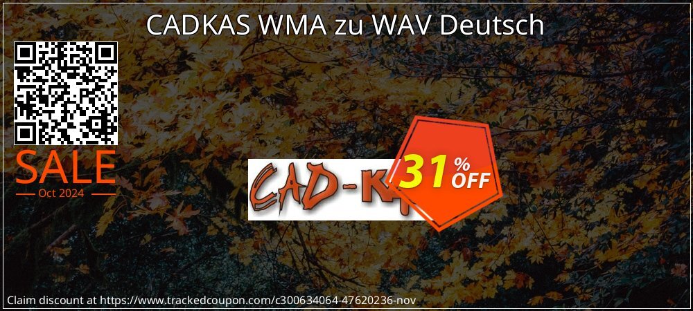 CADKAS WMA zu WAV Deutsch coupon on National Loyalty Day offering sales