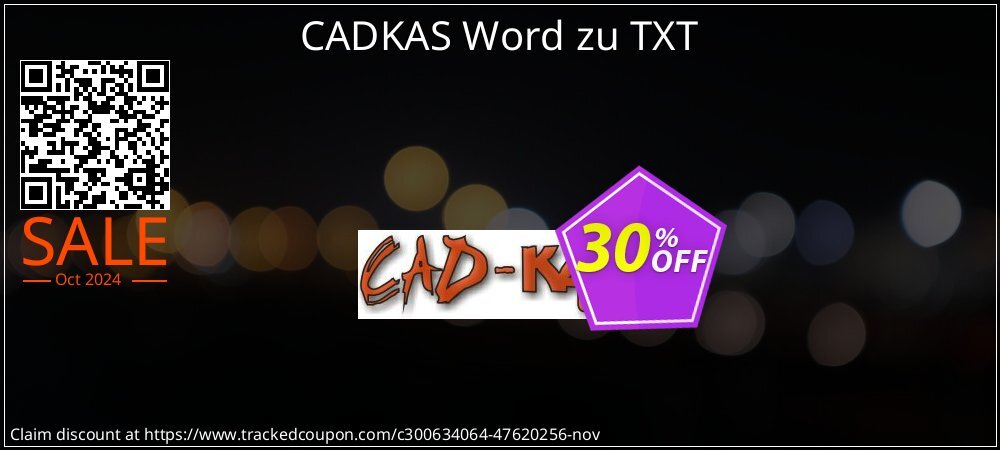 CADKAS Word zu TXT coupon on National Loyalty Day discounts