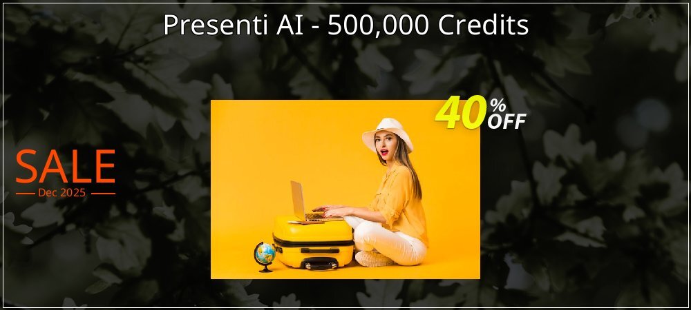 Presenti AI 500,000 Credits coupon on New Year's Day discounts