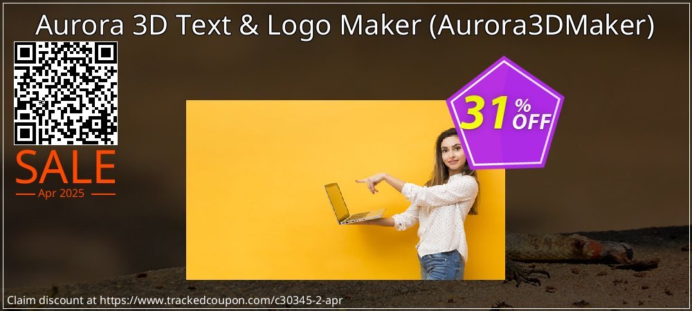 Aurora 3D Text & Logo Maker - Aurora3DMaker  coupon on Working Day offer