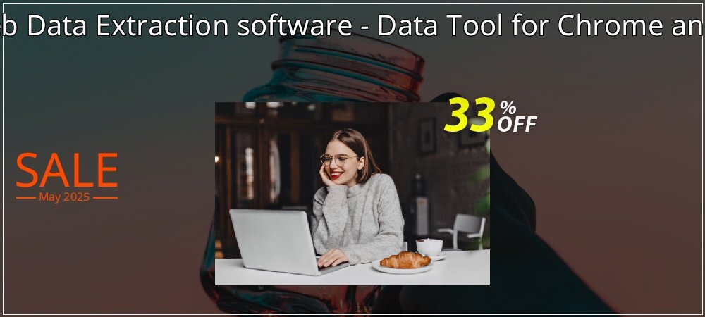 Web Data Extraction software - Data Tool for Chrome and F coupon on April Fools' Day offer