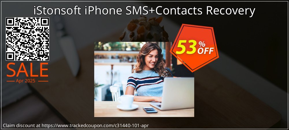 iStonsoft iPhone SMS+Contacts Recovery coupon on World Party Day discounts