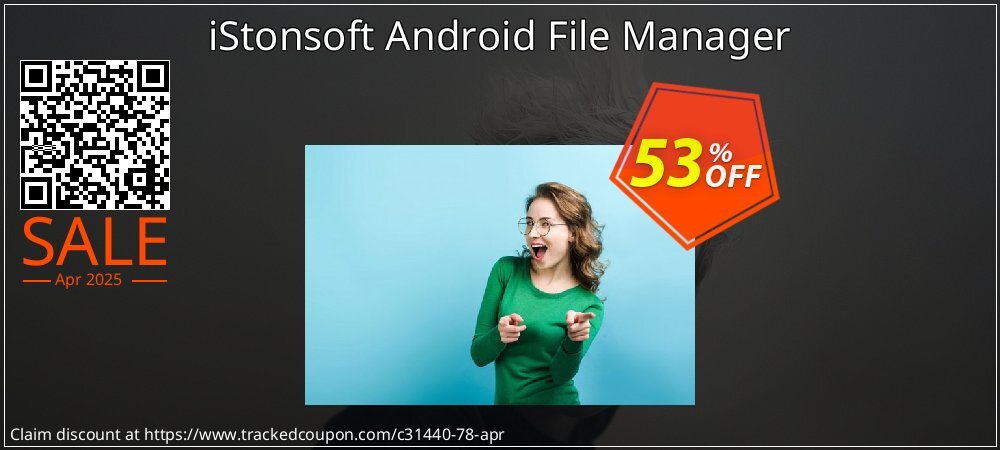 iStonsoft Android File Manager coupon on Easter Day offer