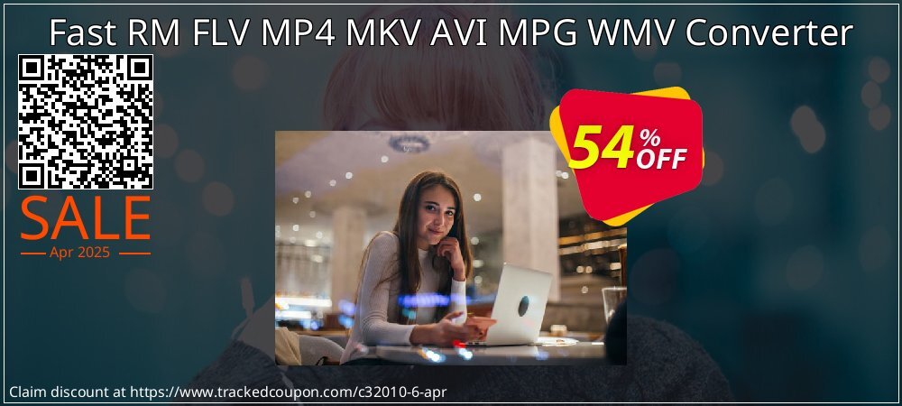 Fast RM FLV MP4 MKV AVI MPG WMV Converter coupon on World Party Day offering sales