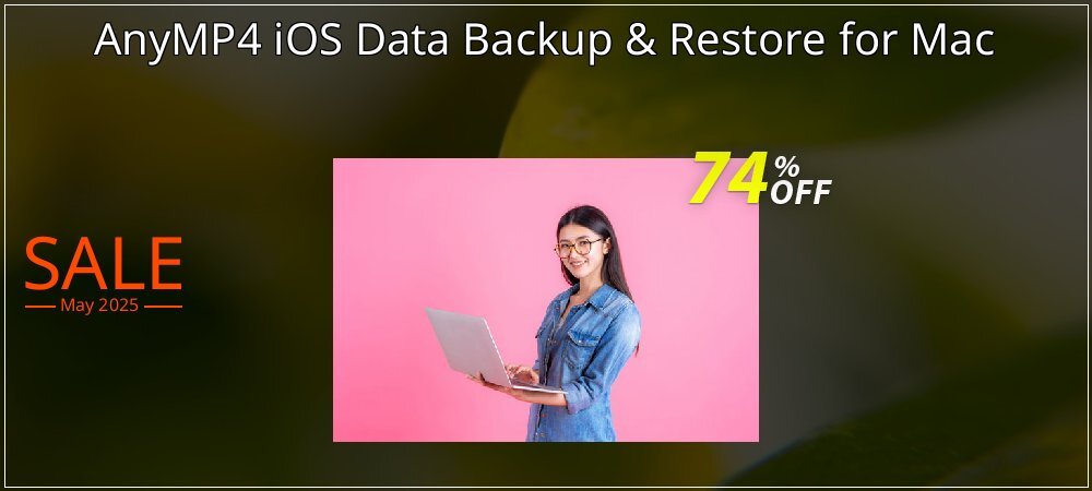 AnyMP4 iOS Data Backup & Restore for Mac coupon on April Fools' Day promotions