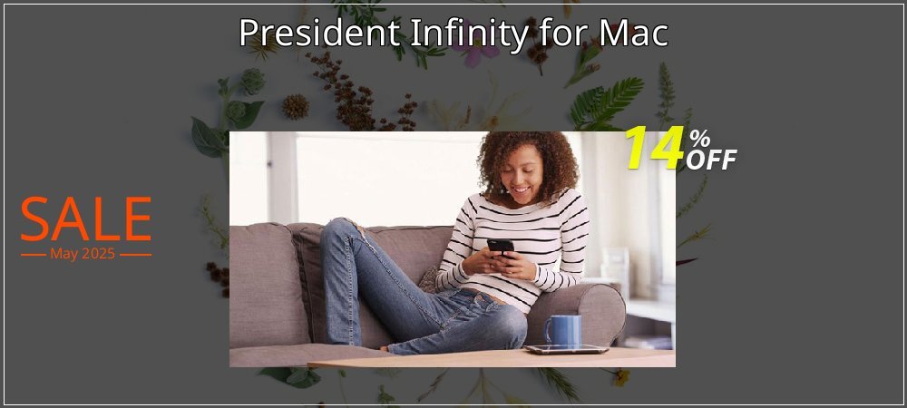 President Infinity for Mac coupon on Palm Sunday discounts