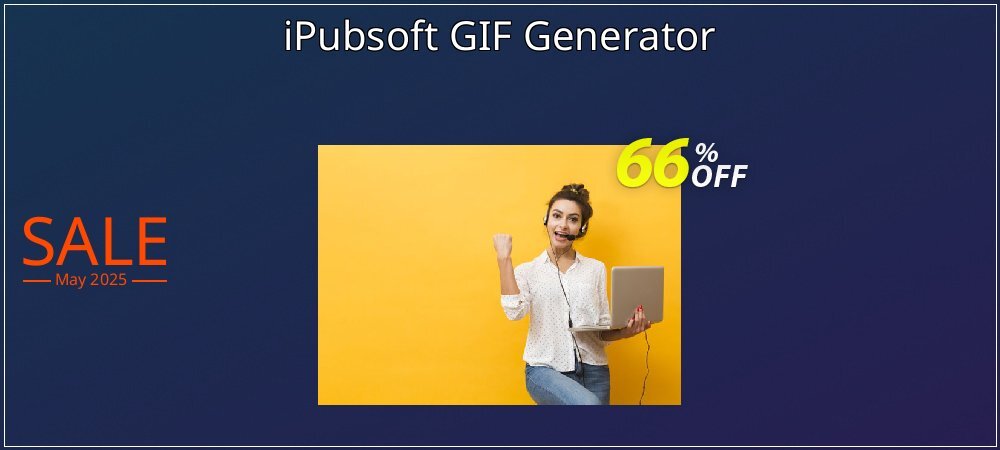 iPubsoft GIF Generator coupon on Graduation 2025 sales