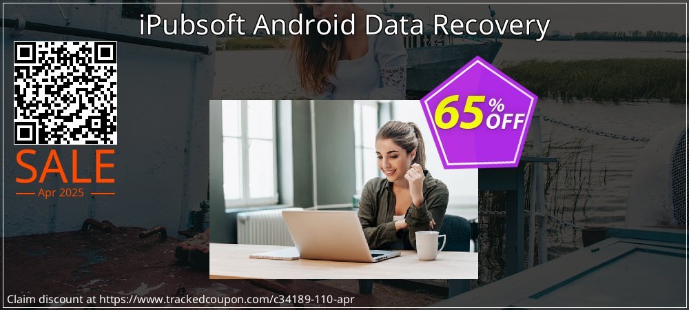 iPubsoft Android Data Recovery coupon on National Walking Day offer