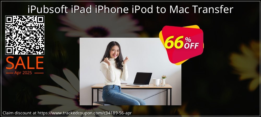 iPubsoft iPad iPhone iPod to Mac Transfer coupon on National Loyalty Day discount