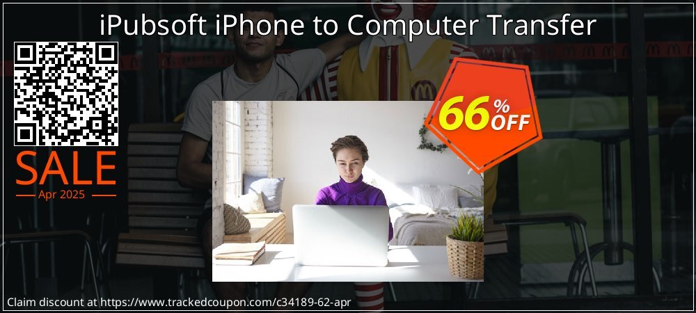 iPubsoft iPhone to Computer Transfer coupon on Working Day sales