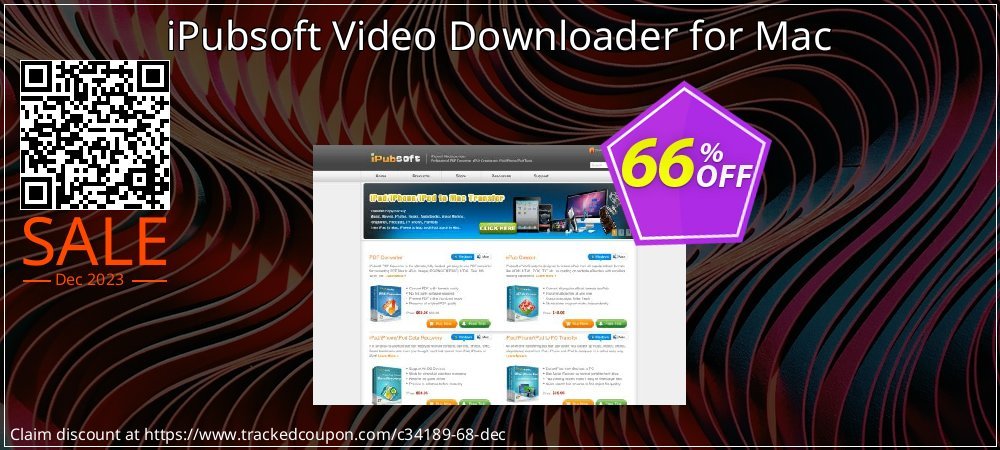 iPubsoft Video Downloader for Mac coupon on Easter Day offering sales