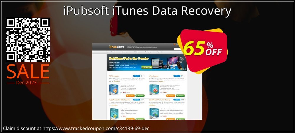 Claim 65% OFF iPubsoft iTunes Data Recovery Coupon discount March, 2021
