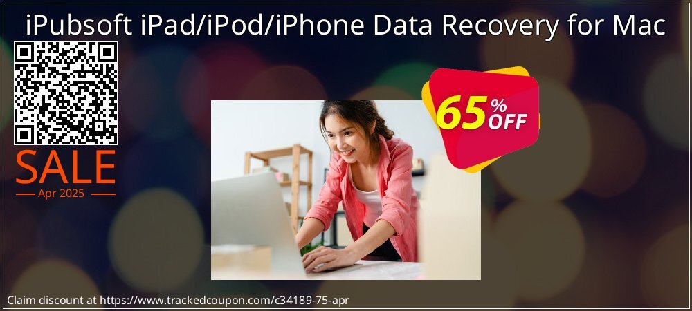 iPubsoft iPad/iPod/iPhone Data Recovery for Mac coupon on Mother Day offering discount