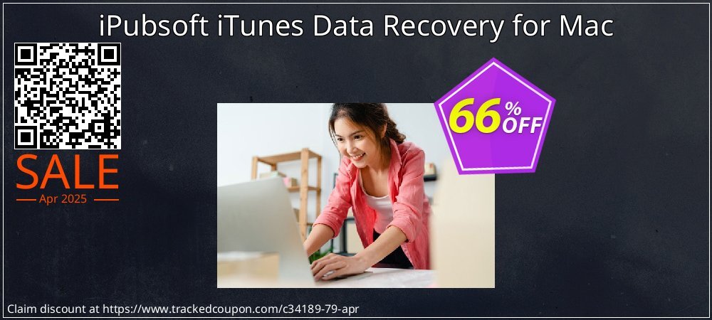 iPubsoft iTunes Data Recovery for Mac coupon on April Fools' Day super sale