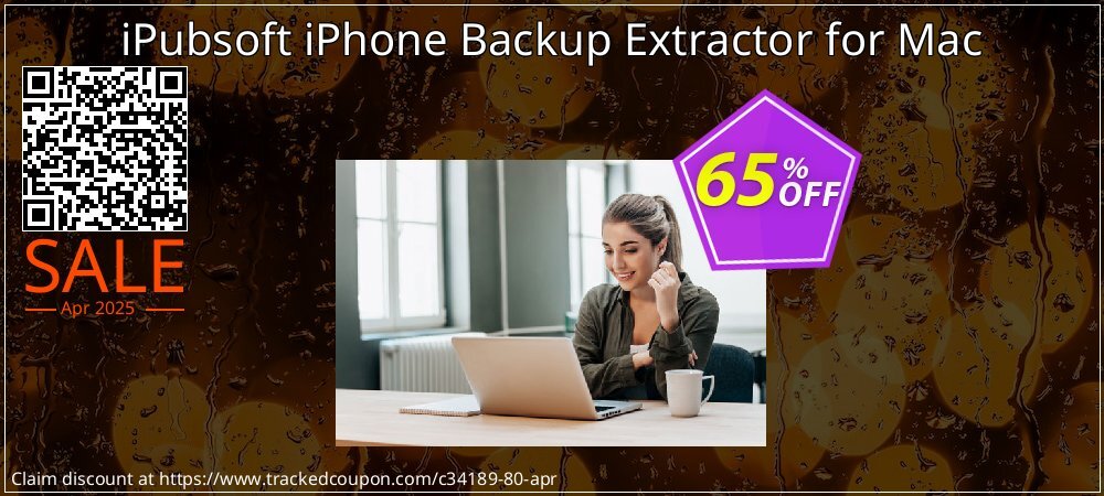 iPubsoft iPhone Backup Extractor for Mac coupon on National Walking Day promotions