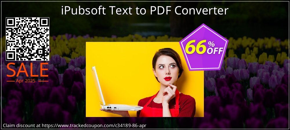 iPubsoft Text to PDF Converter coupon on World Party Day offering sales