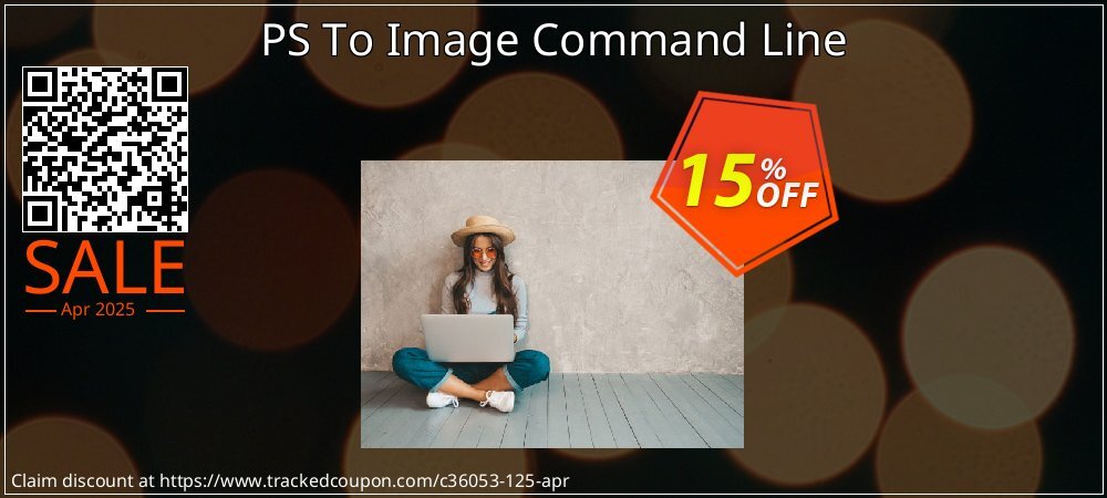 PS To Image Command Line coupon on National Walking Day sales