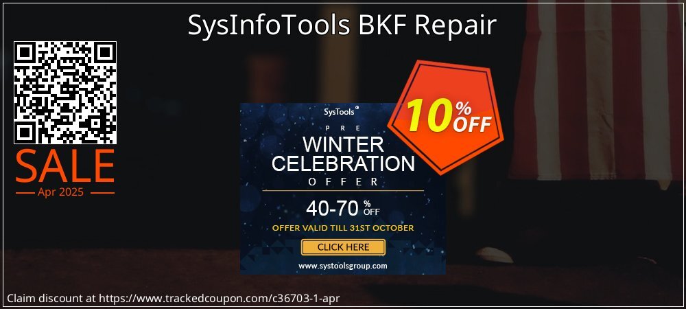 SysInfoTools BKF Repair coupon on World Party Day offering discount