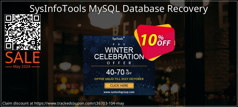 SysInfoTools MySQL Database Recovery coupon on National Smile Day sales