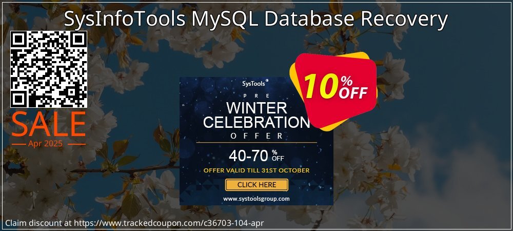 SysInfoTools MySQL Database Recovery coupon on World Password Day sales