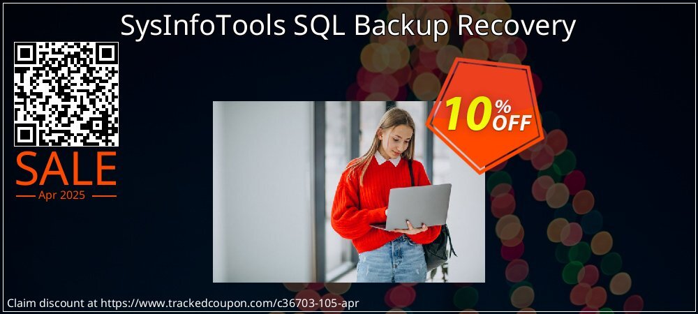 SysInfoTools SQL Backup Recovery coupon on National Walking Day sales